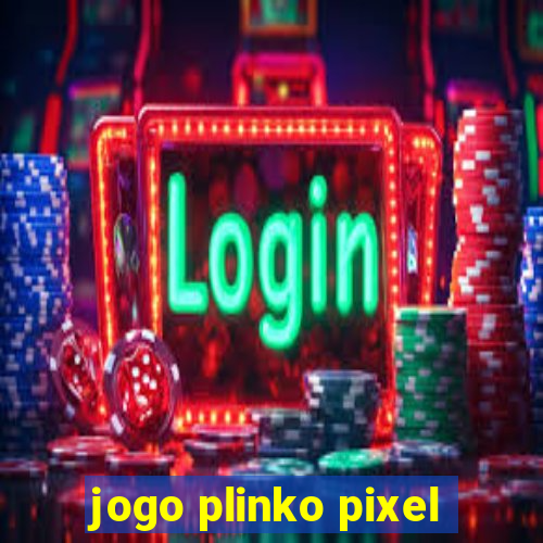 jogo plinko pixel